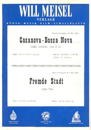 Casanova Bossa Nova  und  Fremde Stadt: Einzelausgabe fr Gesang und Klavier