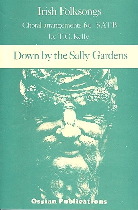 Down by the Sally Gardens for mixed chorus,  score