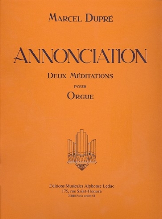 ANNONCIATION 2 MEDITATIONS POUR ORGUE