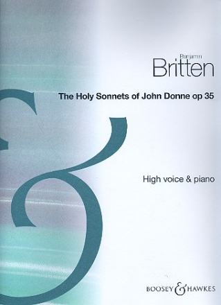 The holy Sonnets of John Donne op.35 for high voice and piano