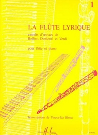 LA FLUTE LYRIQUE VOL.1 PIECES FACILES POUR FLUTE ET PIANO BLOTTA, TERESA-IDA, ARR.