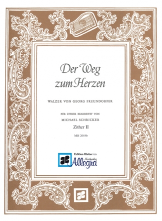 Der Weg zum Herzen fr Zither Zither 2