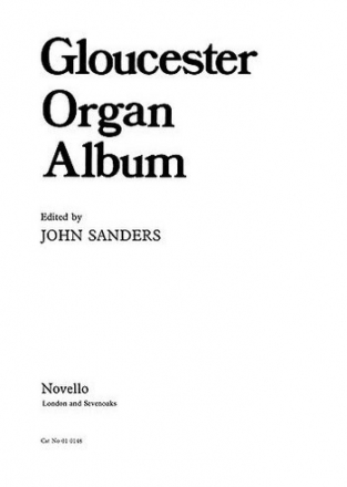 GLOUCESTER ORGAN ALBUM SANDERS, JOHN, ED. V E R G R I F F E N 3/2001 LO