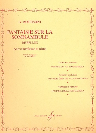 Fantaisie sur la somnambule de Bellini pour contrebasse et piano