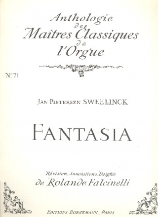 FANTASIA POUR ORGUE ANTHOLOGIE DES MAITRES CLASSIQUES DE L'ORGUE NR.71                        AE