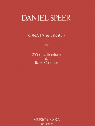 Sonata and gigue for 2 violins, trombone and Bc