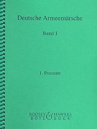 Deutsche Armeemrsche Band 1 fr Blasorchester Posaune 1