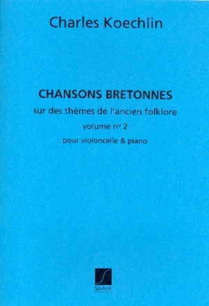 Chansons brtonnes vol.2 pour violoncello et piano