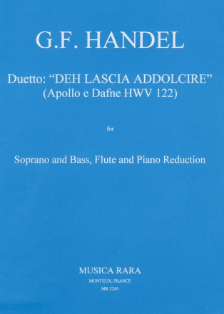 Deh Lascia addolcire - Apollo e Dafne HWV122 per soprano e bass flute and piano