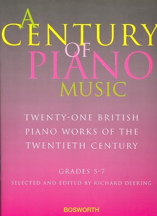 A Century of Piano Music 21 British piano works of the 20th century