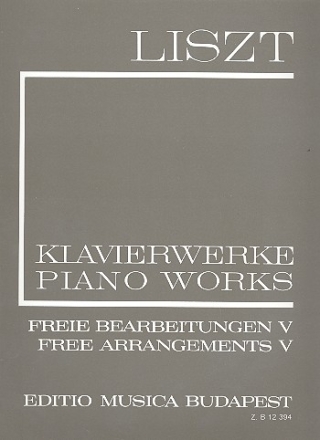 Klavierwerke Serie 2 Band 5 Freie Bearbeitungen broschiert