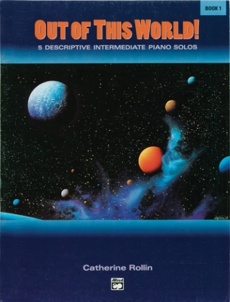 Out of this World vol.1 5 descriptive intermediate piano solos