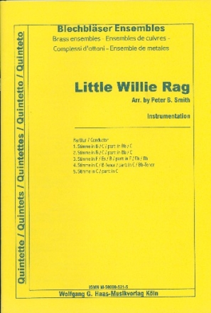 Little willie rag fr Blechblserquintett Partitur und Stimmen