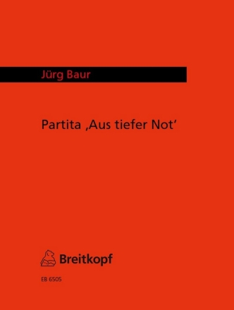 Partita 'Aus tiefer Not' fr Orgel