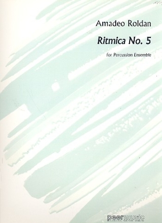 Ritmica no.5 for percussion ensemble score