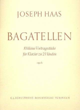 Bagatellen 10 kleine Vortragsstcke op.6 fr Klavier zu 2 Hnden