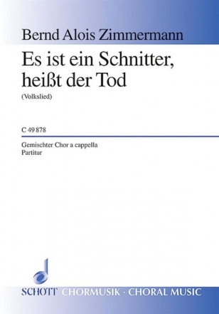 Es ist ein Schnitter, heit der Tod fr gemischten Chor (SATB) Chorpartitur