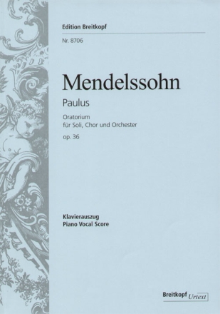 Paulus op.36 fr Soli, Chor und Orchester Klavierauszug (dt)