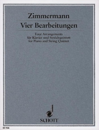 4 Bearbeitungen fr Klavier und Streichquintett (2 Violinen, Viola, Violoncello und Ko Partitur und Stimmen