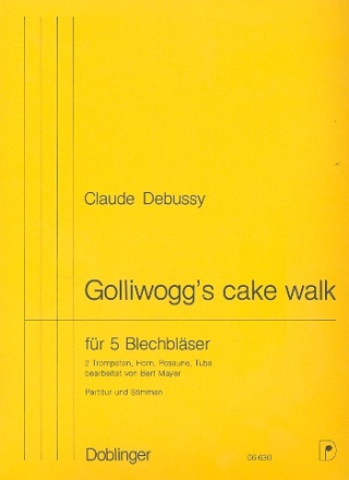 Golliwogg's cake walk fr 2 Trompeten, Horn, Posaune und Tuba Partitur und Stimmen