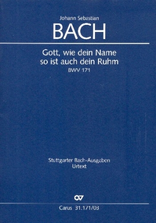 Gott, wie dein Name, so ist auch dein Ruhm Kantate Nr.171 BWV171 Klavierauszug (dt/en)