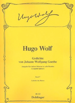 Gedichte von Johann Wolfgang von Goethe Band 5 fr tiefere Singstimme und Klavier