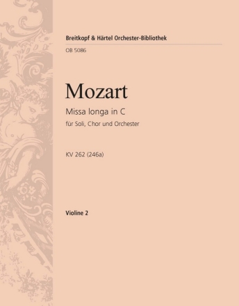 Missa longa C-Dur KV262 fr Soli, gem Chor und Orchester Violine 2