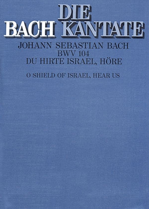 Du Hirte Israel hre Kantate Nr.104 BWV104 Partitur (dt/en)