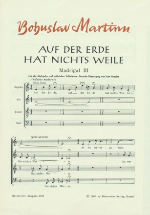 AUF DER ERDE HAT NICHTS WEILE FUER SOPRAN UND GEM CHOR 4 MADRIGALE NR.3