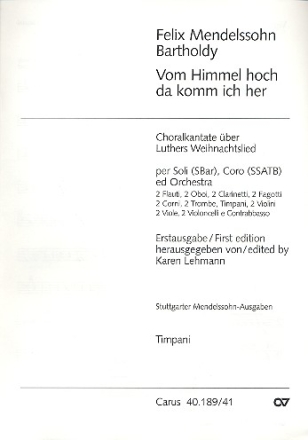 Vom Himmel hoch fr SBAR Soli, SSATB Chor und Orchester Pauken