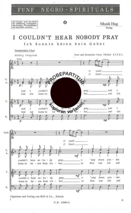 I COULDN'T HEAR NOBODY PRAY = ICH KONNTE HOEREN KEIN GEBET FUER SATB CHOR        PARTITUR (EN/DT)