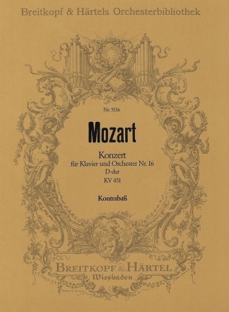 Konzert Nr. 16 D-Dur KV451 fr Klavier und Orchester Kontrabass