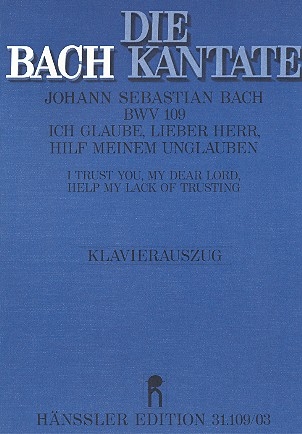 Ich glaube lieber Herr Kantate Nr.109 BWV109 Klavierauszug (dt/en)