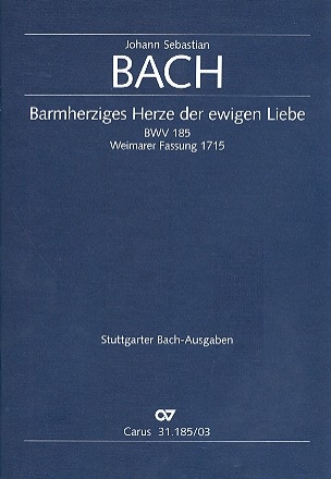 Barmherziges Herze der ewigen Liebe Kantate Nr.185 BWV185 Klavierauszug (dt/en)