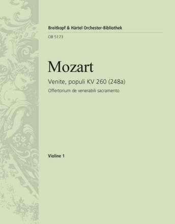 Venite Populi KV260 Offertorium fr Doppelchor, Orchester und Orgel Violine 1