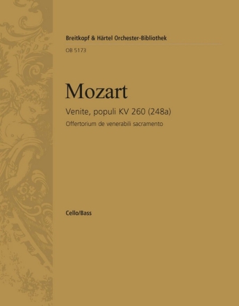 Venite Populi KV260 Offertorium fr Doppelchor, Orchester und Orgel Violoncello / Kontrabass