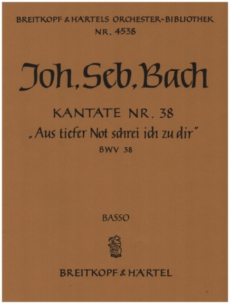 Aus tiefer Not schrei ich zu dir Kantate Nr.38 BWV38 Violoncello / Kontrabass