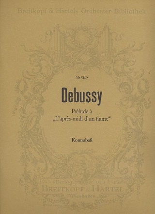 Prlude  l'aprs-midi d'un faune fr Orchester Kontrabass