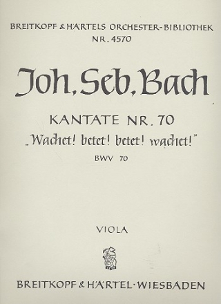 Wachet betet betet wachet Kantate Nr.70 BWV70 Viola