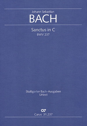 Sanctus C-Dur BWV237 fr Chor und Orchester Partitur