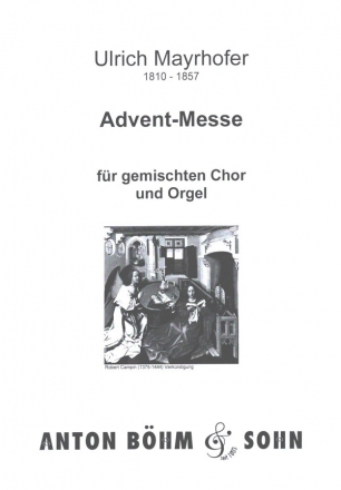 Advent-Messe  fr gem Chor und Orgel (mit deuschem Text)