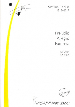 Preludio Allegro Fantasia fr Orgel