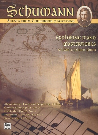 SCENES FROM CHILDHOOD 5 SELECTIONS FOR PIANO PALMER, WILLARD A., ED