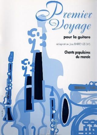 Premier voyage Chants populaires du monde pour la guitare