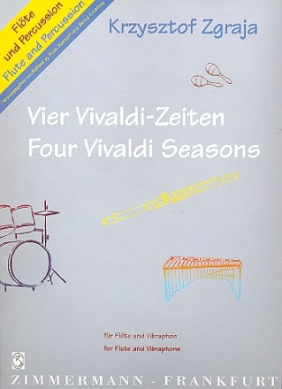 4 Vivaldi-Zeiten fr Flte und Vibraphon 2 Spielpartituren