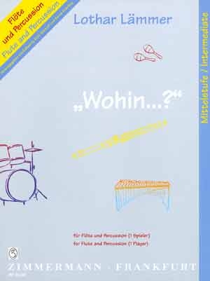 Wohin fr Flte und percussion