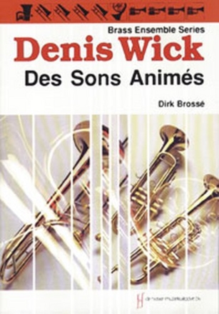 Des sons animes fr 10 Blechblser Partitur und Stimmen