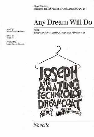 ANY DREAM WILL DO FOR MIXED CHORUS AND PIANO,  SCORE JOSEPH AND THE AMAZING TECHNICOLOR DREAMCOAT