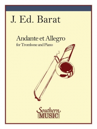 ANDANTE AND ALLEGRO SOLO FOR TROMBONE OR BARITONE AND PIANO