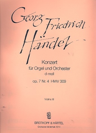 Konzert d-Moll op.7,4 HWV309 fr Orgel und Orchester Violine 3